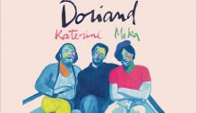 Doriand, Katerine, Mika