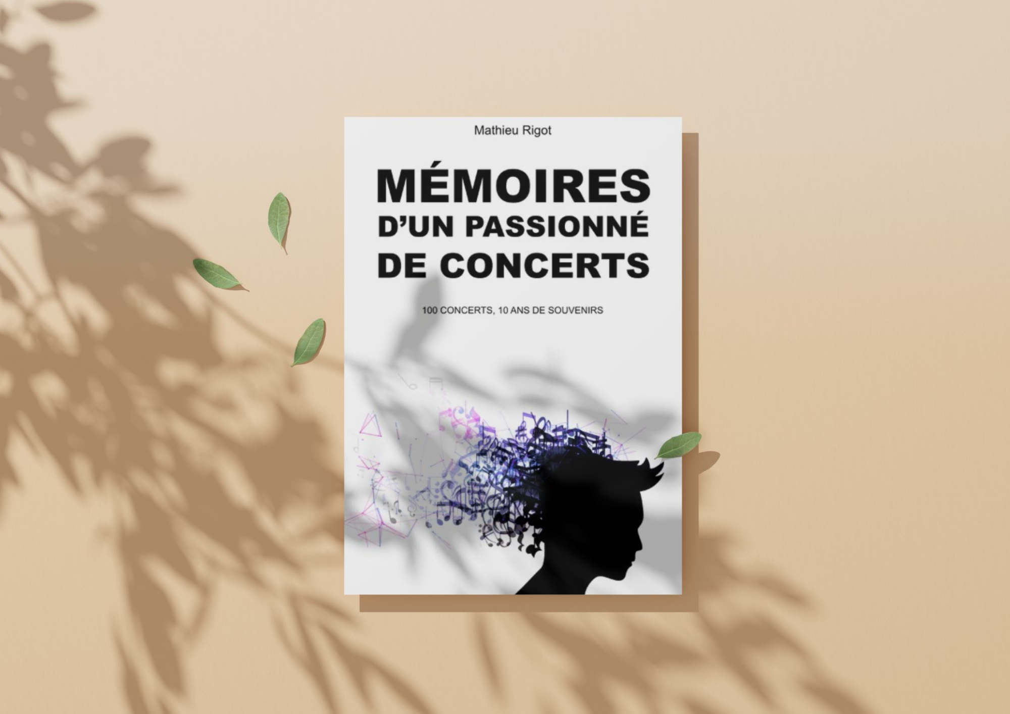 Memoires dun passionne de concert 2026